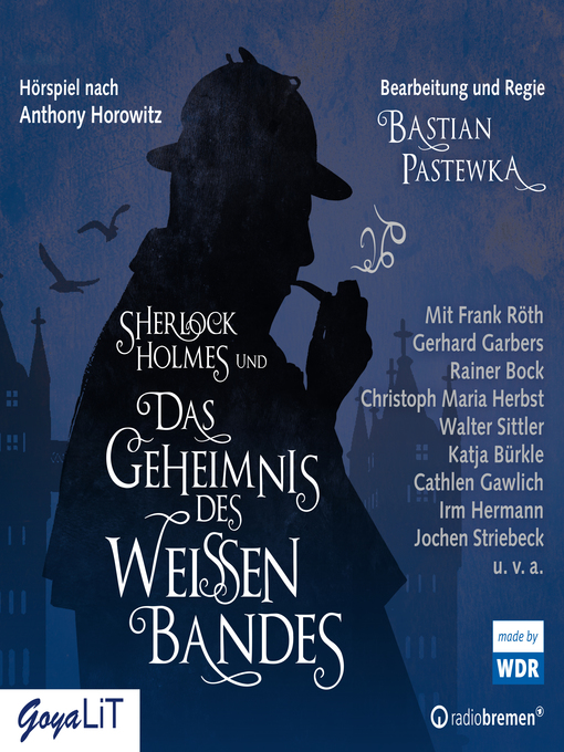 Title details for Sherlock Holmes und das Geheimnis des weißen Bandes by Anthony Horowitz - Wait list